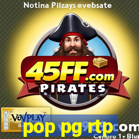 pop pg rtp